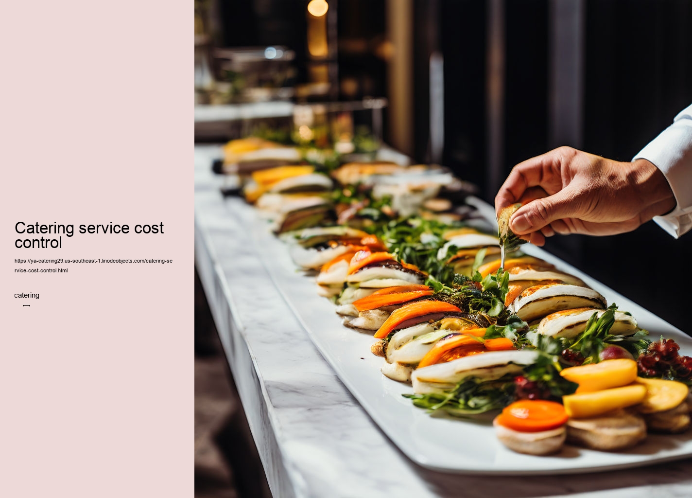 Catering service cost control