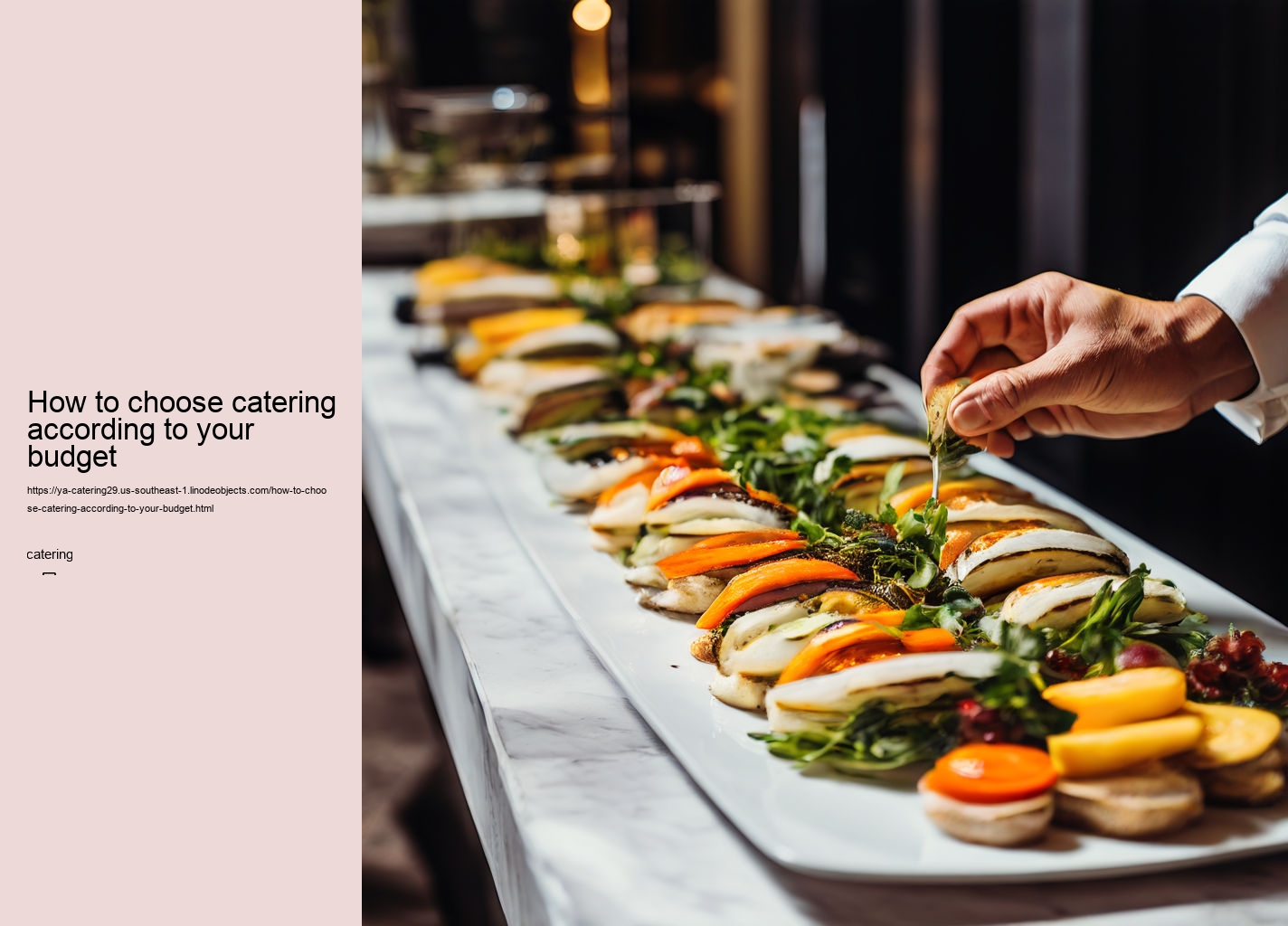 How to choose catering according to your budget